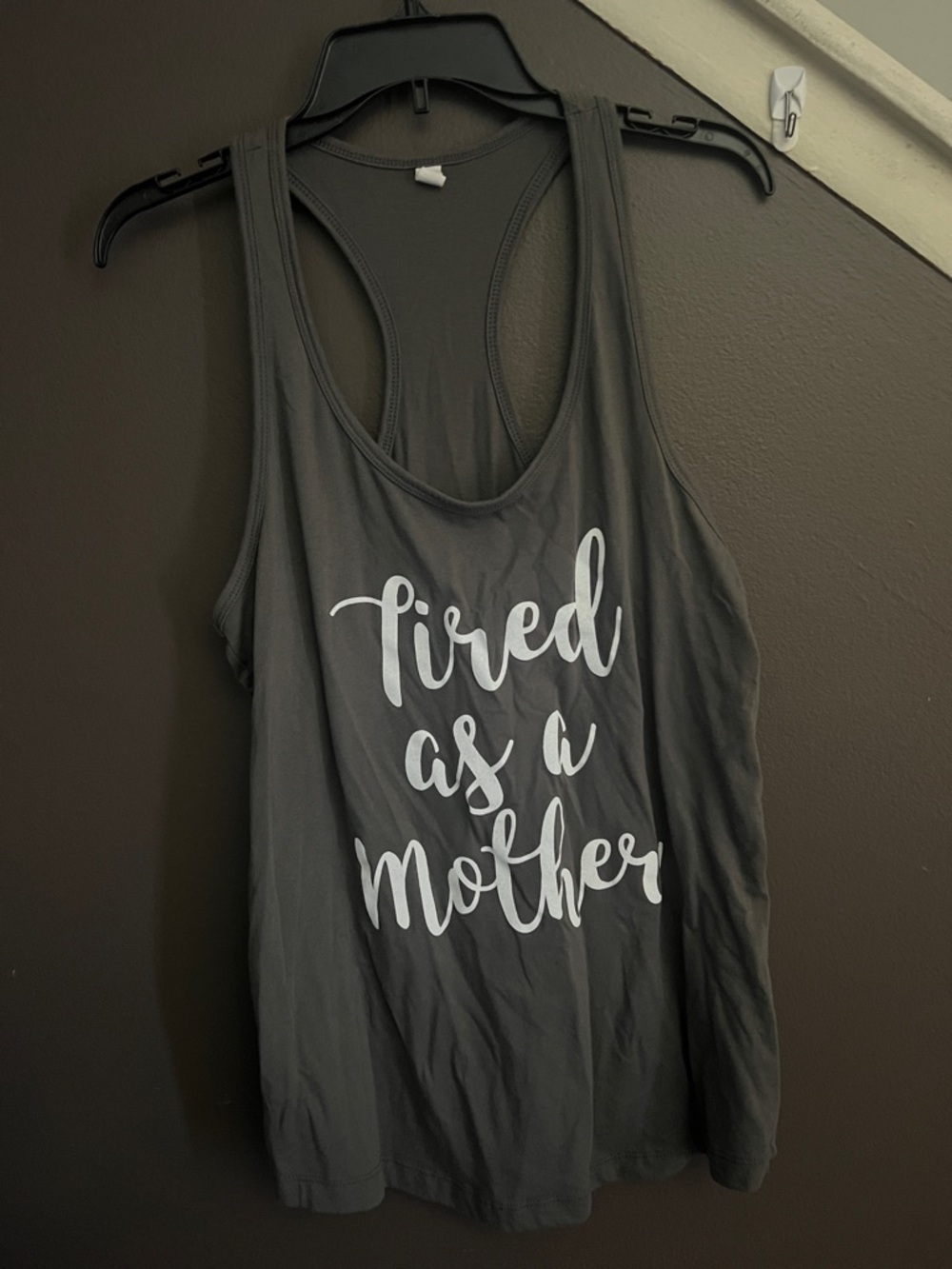 Next Level Apparel Gray Tank Top with White Script "Tired as a Mother"